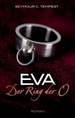 EVA - Der Ring der O