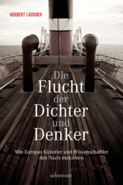 Die Flucht der Dichter und Denker