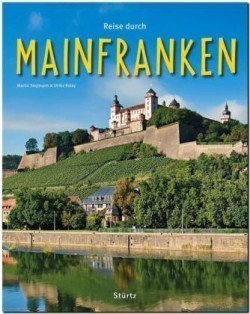 Reise durch Mainfranken