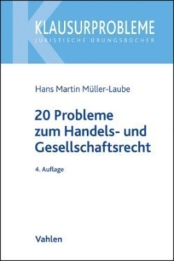 20 Probleme aus dem Handels- und Gesellschaftsrecht