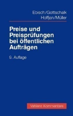 Preise und Preisprüfungen bei öffentlichen Aufträgen, Kommentar