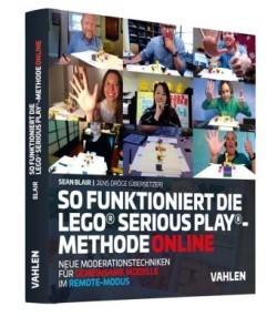 So funktioniert die Lego® Serious Play®-Methode online