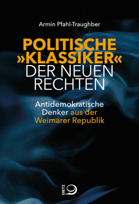 Politische "Klassiker" der Neuen Rechten