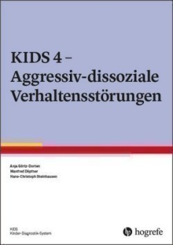 Aggressiv-dissoziale Verhaltensstörungen