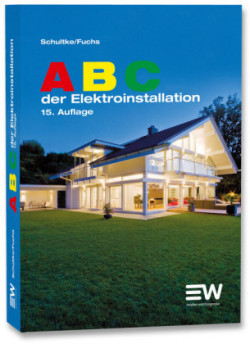 ABC der Elektroinstallation