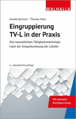 Eingruppierung TV-L in der Praxis