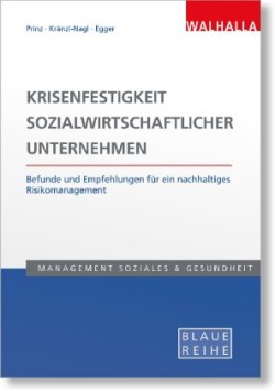 Krisenfestigkeit sozialwirtschaftlicher Unternehmen