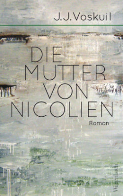 Die Mutter von Nicolien