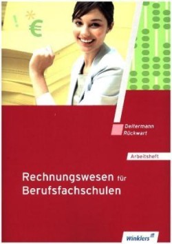 Rechnungswesen für Berufsfachschulen, Arbeitsheft