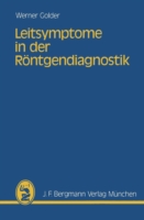 Leitsymptome in der Röntgendiagnostik