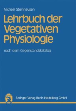 Lehrbuch der Vegetativen Physiologie