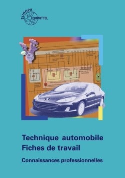 Technique automobile Fiches de travail, Connaissances professionnelles