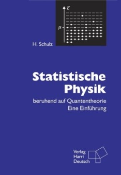 Statistische Physik beruhend auf Quantentheorie