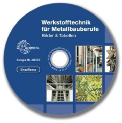 Werkstofftechnik für Metallbauberufe, Bilder & Tabellen, CD-ROM, CD-ROM