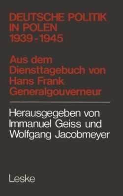 Deutsche Politik in Polen 1939–1945