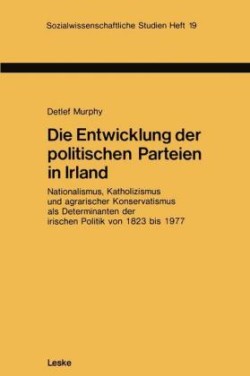 Die Entwicklung der politischen Parteien in Irland