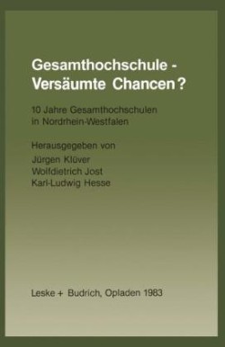 Gesamthochschule — Versäumte Chancen?