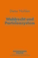 Wahlrecht und Parteiensystem