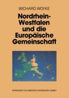 Nordrhein-Westfalen und die Europäische Gemeinschaft