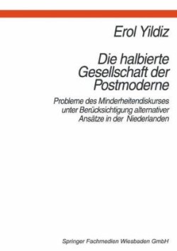 Die halbierte Gesellschaft der Postmoderne