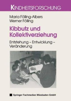 Kibbutz und Kollektiverziehung