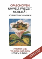 Umwelt. Freizeit. Mobilität