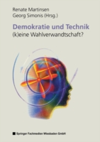 Demokratie und Technik —(k)eine Wahlverwandtschaft?