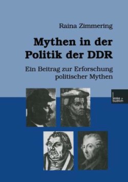 Mythen in der Politik der DDR