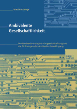 Ambivalente Gesellschaftlichkeit