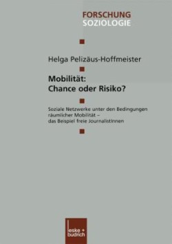 Mobilität: Chance oder Risiko?