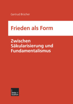 Frieden als Form