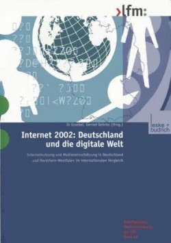 Internet 2002: Deutschland und die digitale Welt