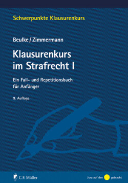 Klausurenkurs im Strafrecht I