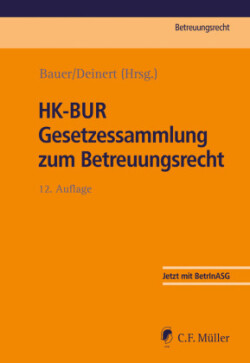 HK-BUR Gesetzessammlung zum Betreuungsrecht