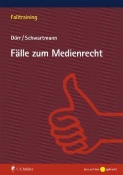 Fälle zum Medienrecht