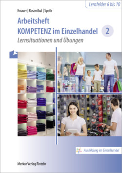 Arbeitsheft Kompetenz Einzelhandel 2