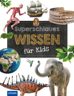 Superschlaues Wissen für Kids