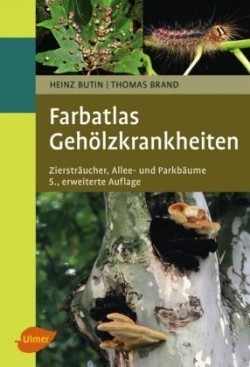 Farbatlas Geholzkrankheiten