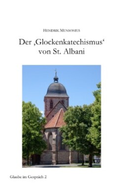 Der 'Glockenkatechismus' von St. Albani