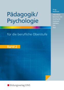 Pädagogik/Psychologie für die Berufliche Oberschule - Ausgabe Bayern. Bd.2