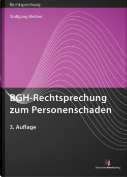 BGH-Rechtsprechung zum Personenschaden