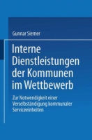 Interne Dienstleistungen der Kommunen im Wettbewerb