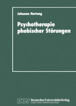 Psychotherapie phobischer Störungen