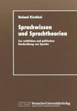 Sprachwissen und Sprachtheorien