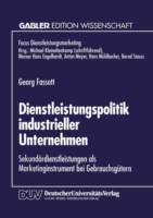 Dienstleistungspolitik industrieller Unternehmen