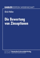 Die Bewertung von Zinsoptionen