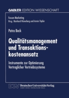 Qualitätsmanagement und Transaktionskostenansatz