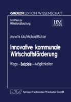 Innovative kommunale Wirtschaftsförderung