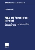 M&A and Privatisations in Poland