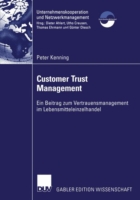 Customer Trust Management